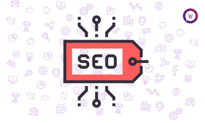 THE ULTIMATE SEO PRACTICES FOR YOUR E-COMMERCE STORE