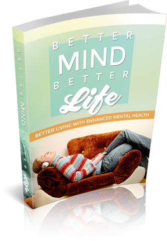 Better Mind Better Life