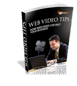 Web Video Tips: How Web Video Can Help Your Business