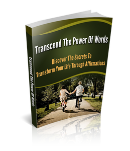Transcend The Power Of Words