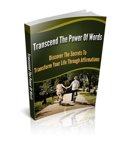 Transcend The Power Of Words